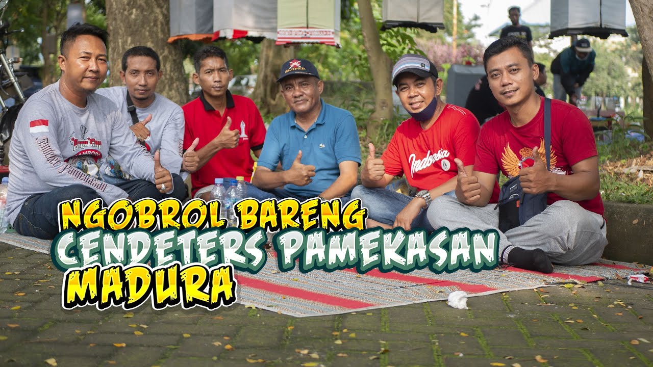 Ngobrol Bareng Cendeters Pamekasan Madura Pemilik Cendet Blorok