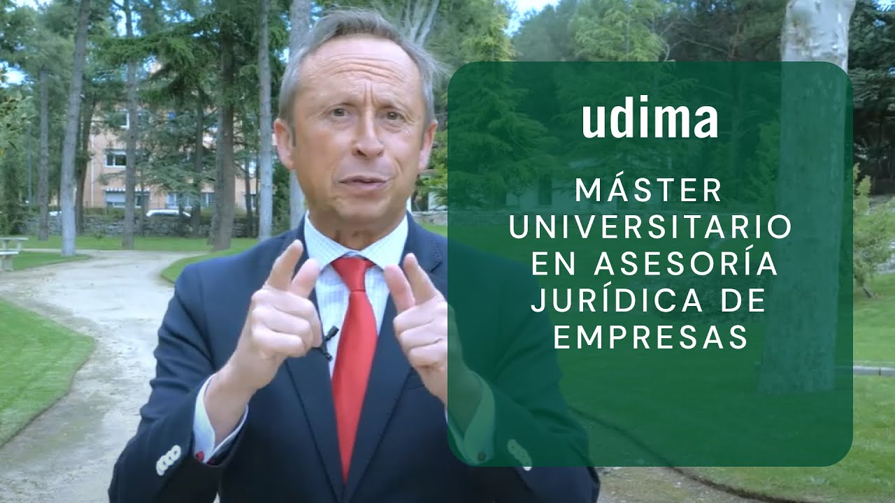 Conoce el Máster Universitario en Asesoría Jurídica de Empresas