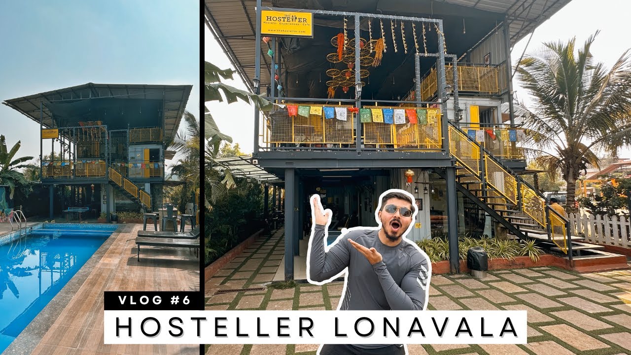 The Hosteller Lonavala Vlog | Complete Hostel Tour | Affordable & Budget Friendly Stay in Lonavala