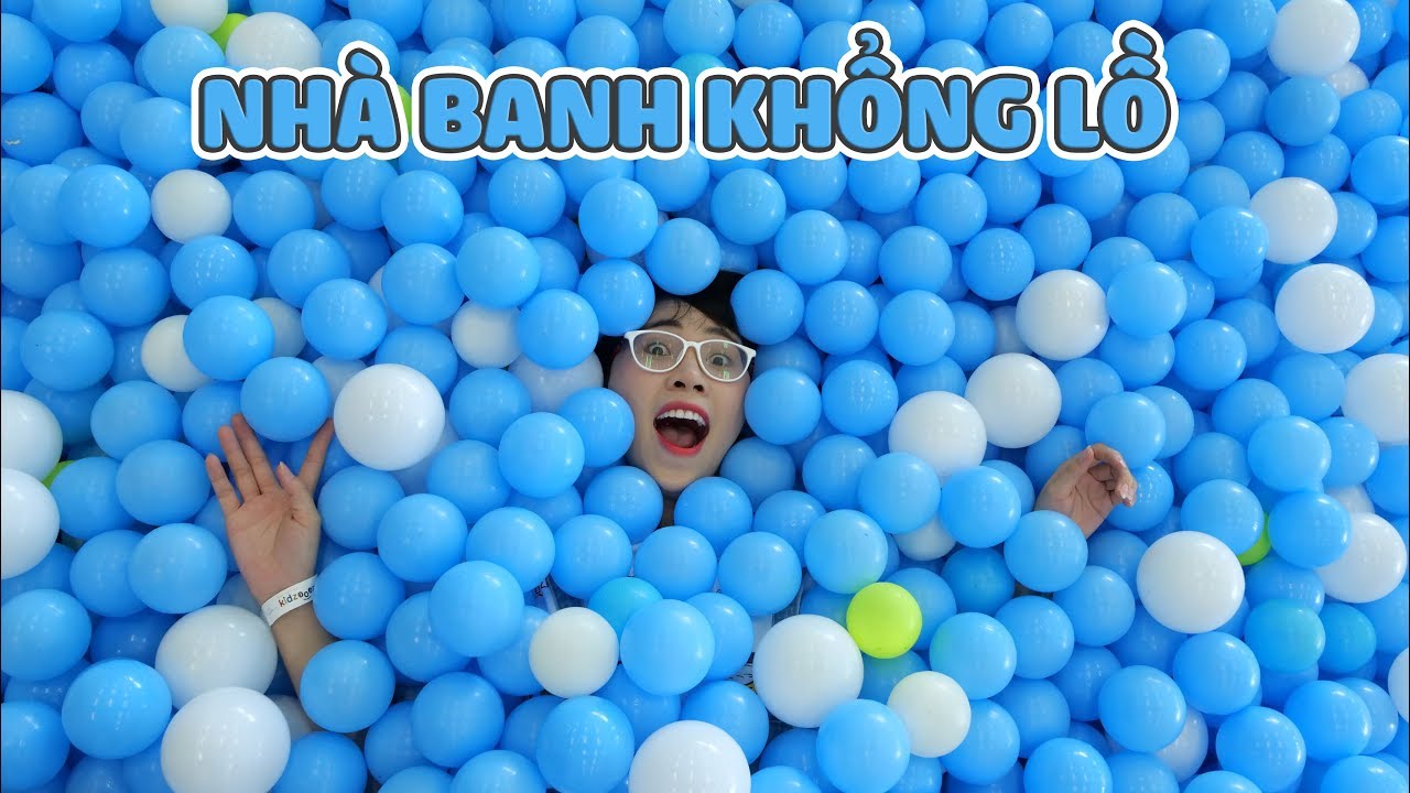 Khám Phá Nhà Banh Khổng Lồ Tại kidzooona