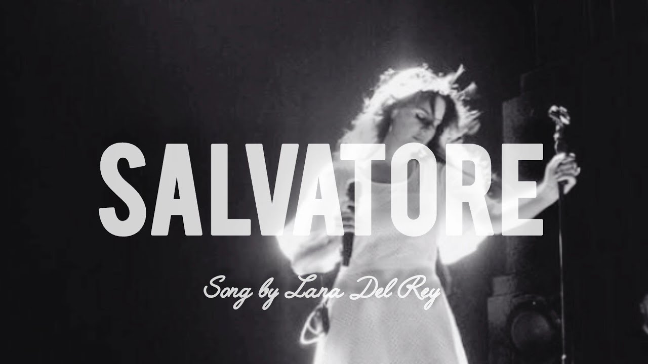 Salvatore| lana del rey | 3d dreamy audio |Lyrics |Use headphones 🎧