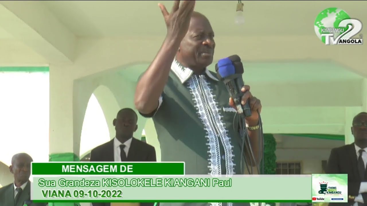 GRANDE MENSAGEM DE PAPA PAUL KISOLOKELE, DOMINGO 09 DE OUTUBRO DE 2022 VIANA-LUANDA