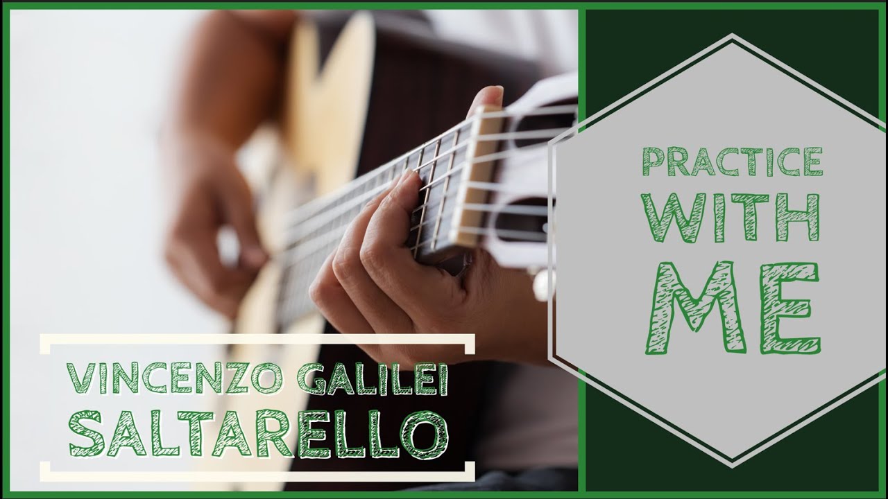 Vincenzo Galilei - Saltarello [Practice with me]  [TAB ]