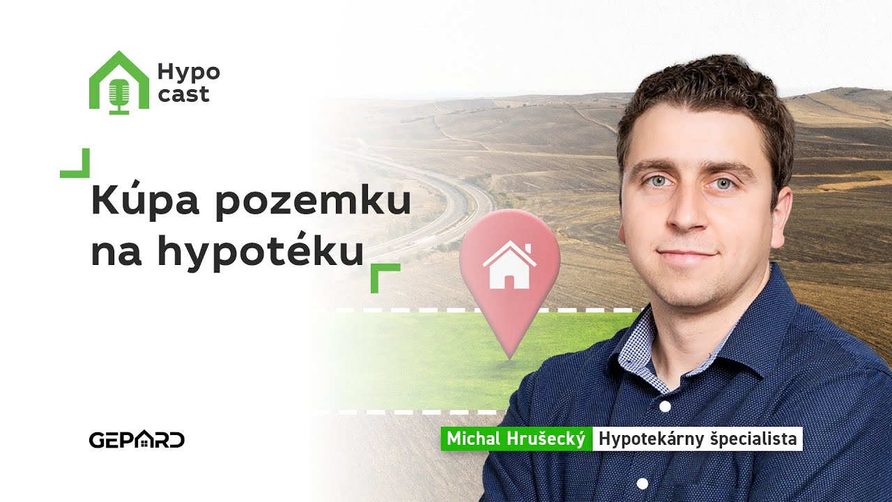 Kúpa pozemku na hypotéku: Rady od odborníka Michala Hrušeckého | Podcast s Borisom Ilicom #podcast