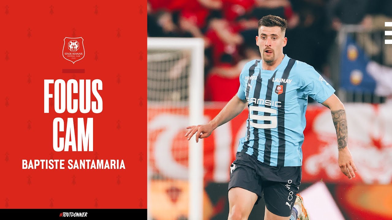 🎯  Focus Cam' | Baptiste Santamaria 🆚 Brest