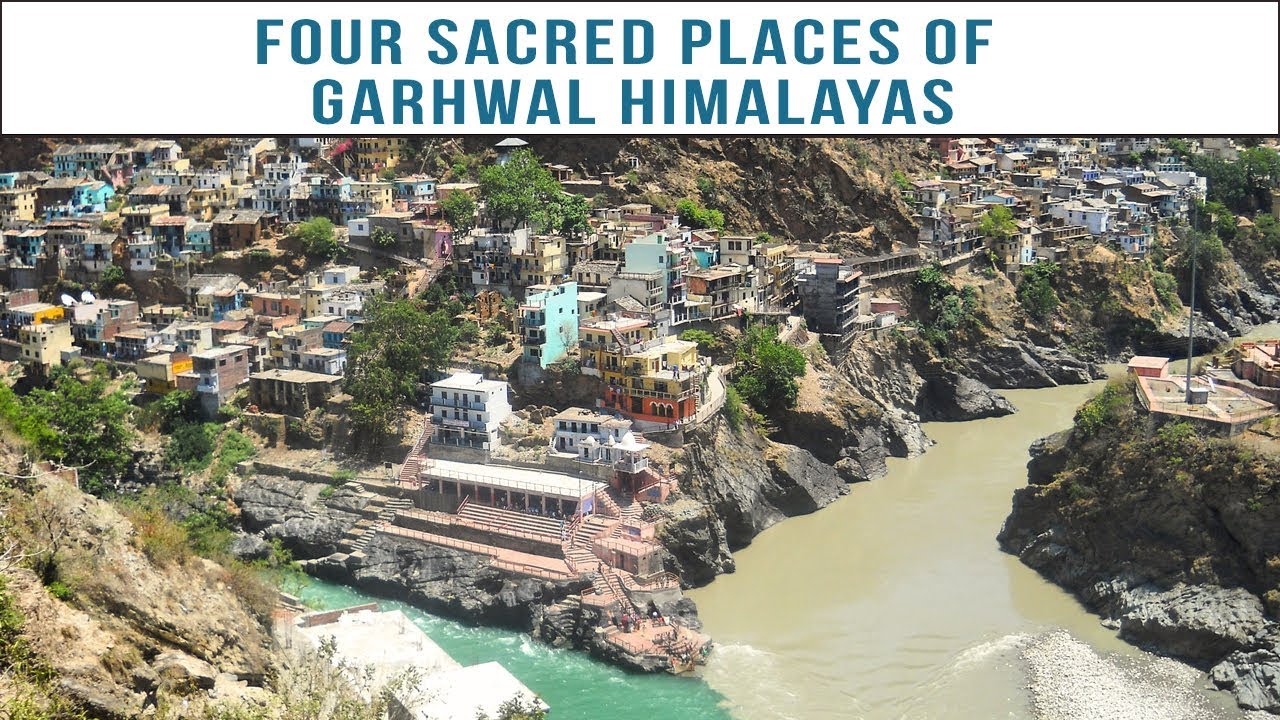 Four Sacred Places of Garhwal Himalayas- A Short Tour Plan