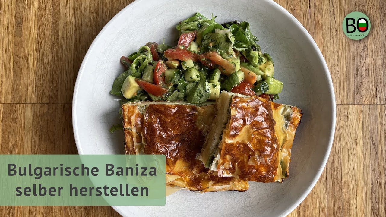 Rezept für leckere bulgarische Baniza (баница) - typisch bulgarisches Essen.
