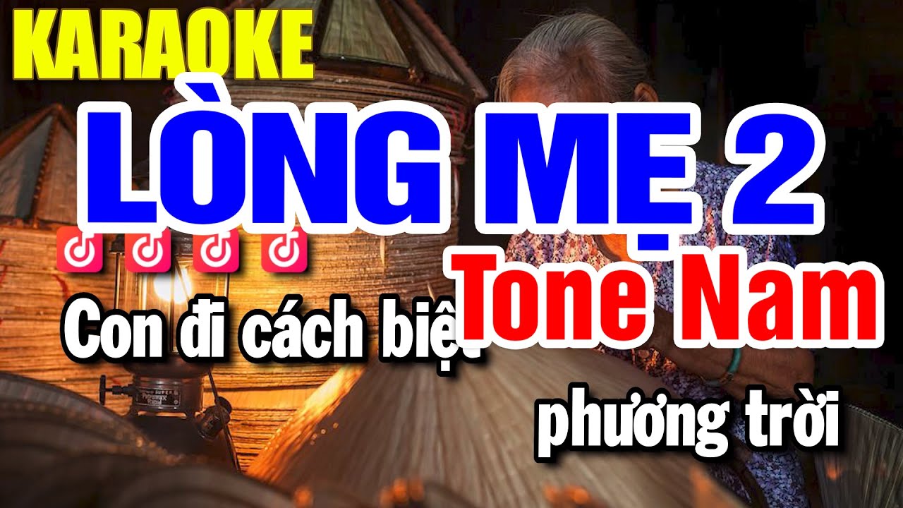 Lòng Mẹ 2 Karaoke Tone Nam - Ngâm Thơ ( Phối Mới ) Huỳnh Lê