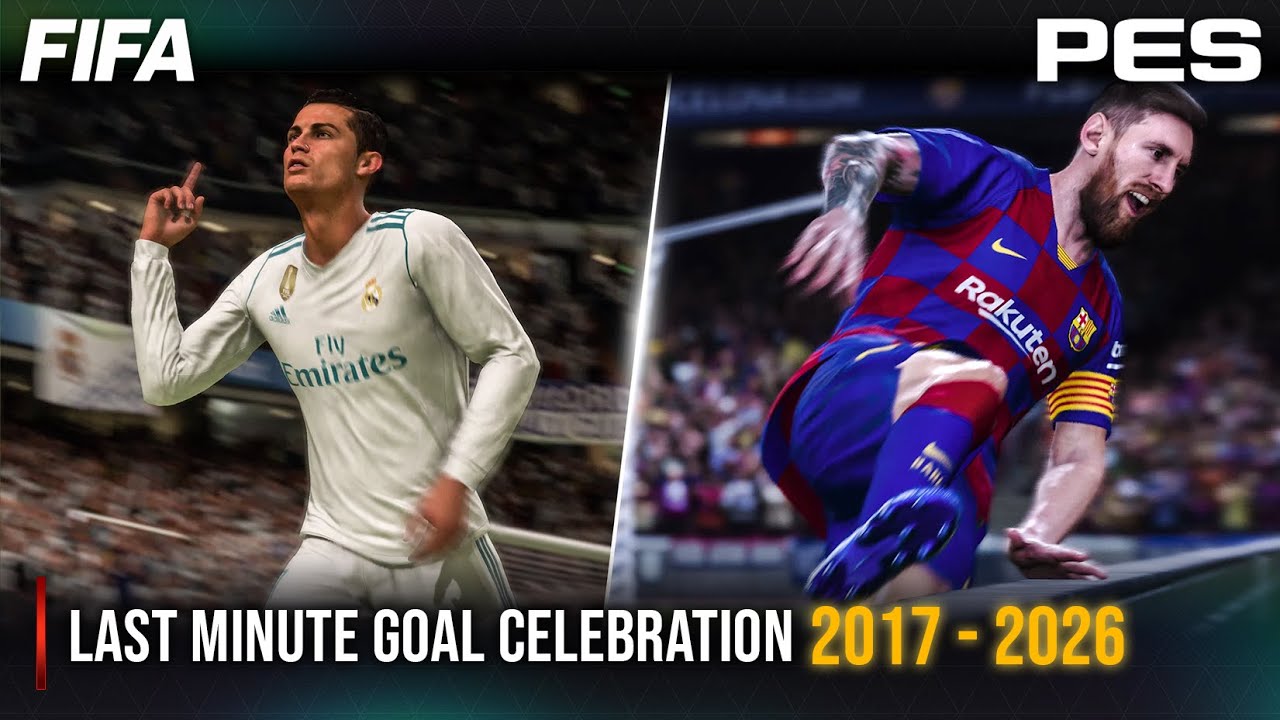 Празднование гола на последней минуте FIFA против PES | 2017 - 2026 |