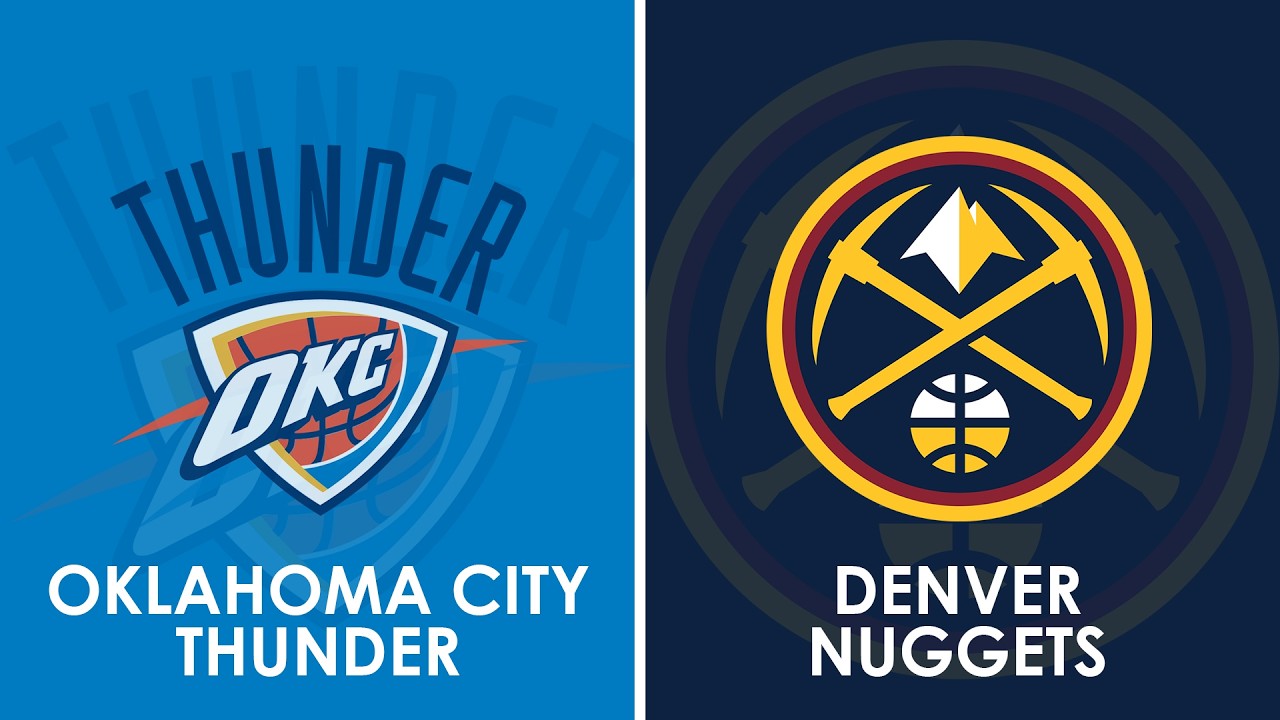 Oklahoma City Thunder vs Denver Nuggets NBA Live Scoreboard