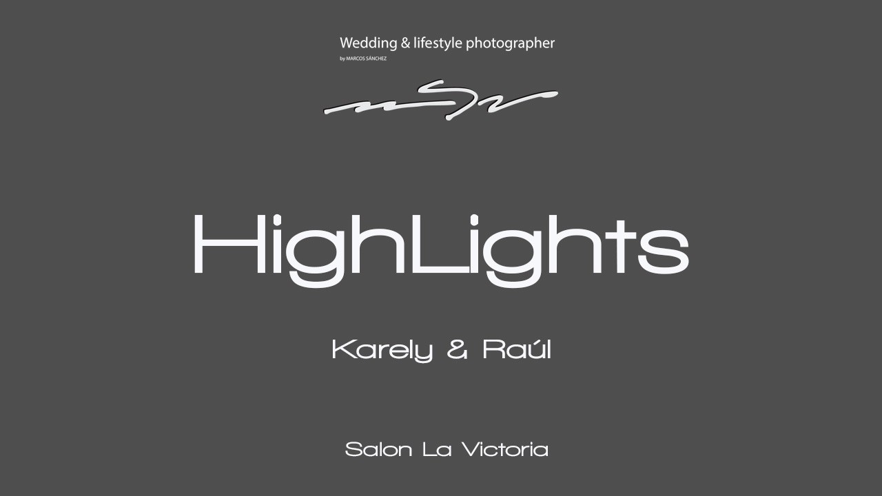 HighLigths Karely & Raul