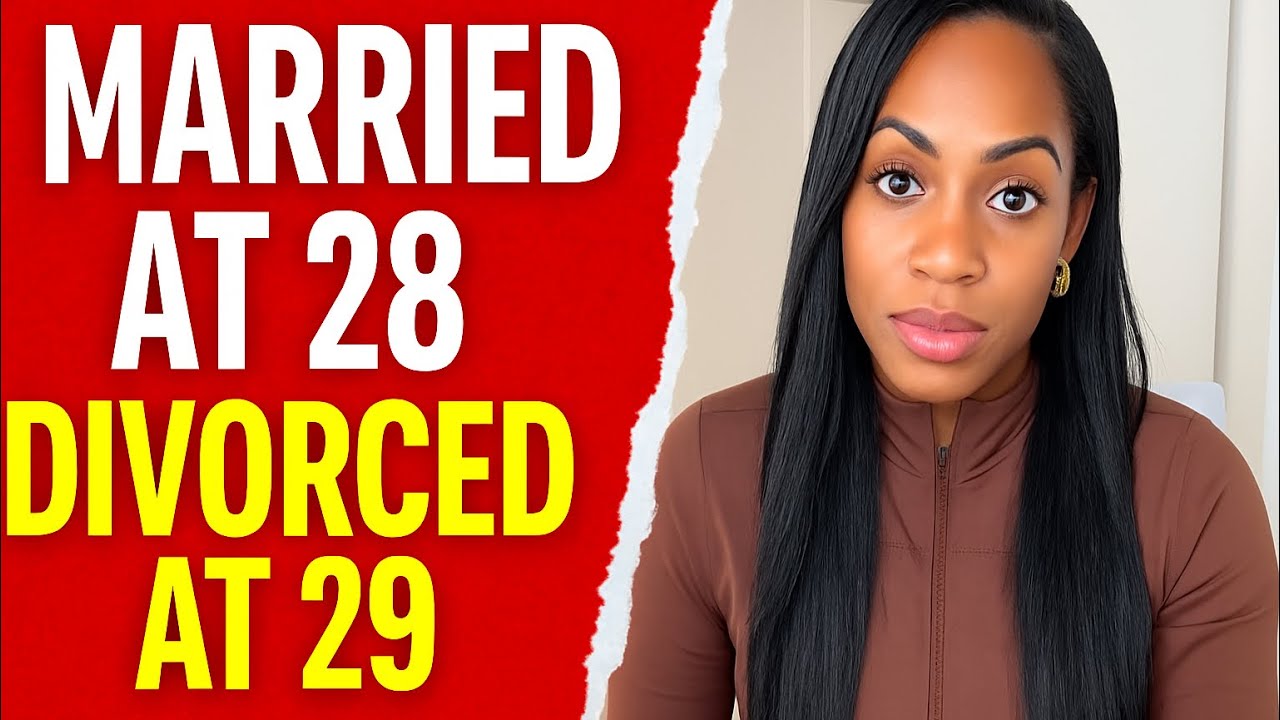 I Married at 28. I&rsquo;m Divorced at 29
