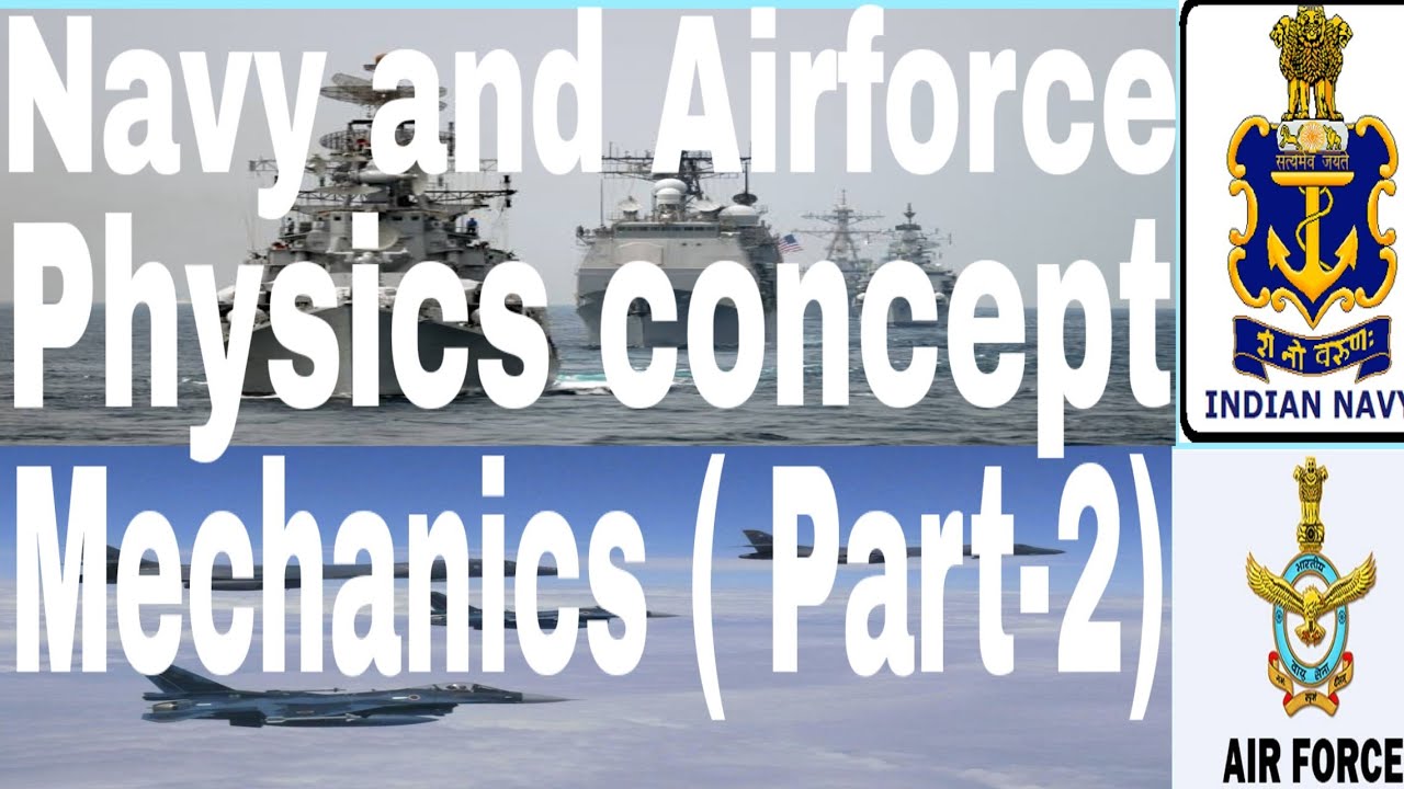 Navy Physics || Airforce physics ||previous questions and concept|