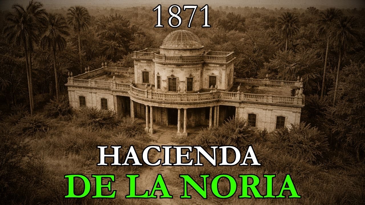 La Historia Oscura de La Hacienda Donde Porfirio Díaz Fracasó Por Primera Vez: Hacienda de La Noria