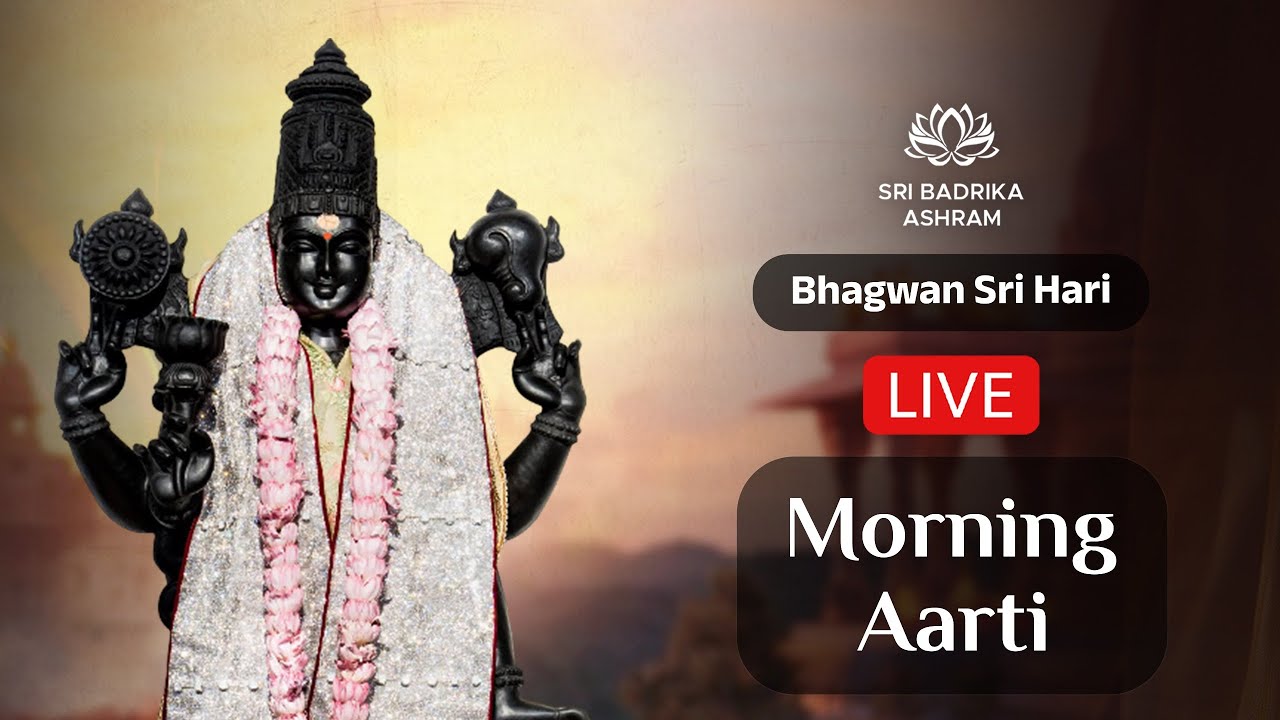 Sri Hari Aarti | Morning LIVE | 25 January 2026 | Sri Badrika Ashram
