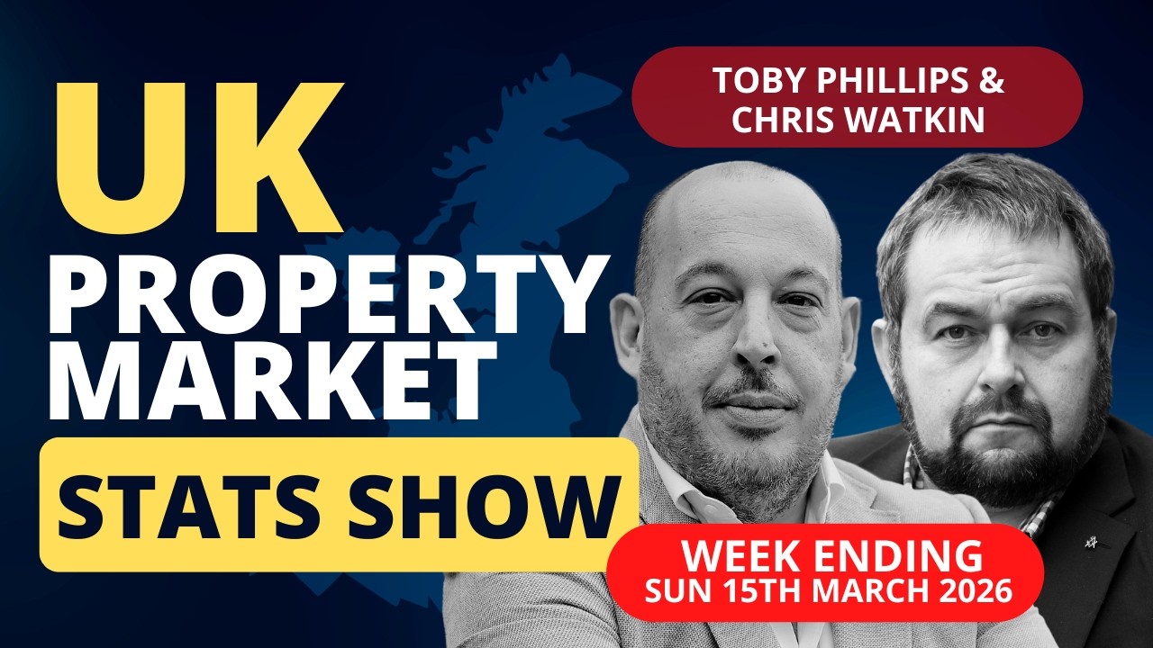 UK Property Market Stats Show - Week 10 2026