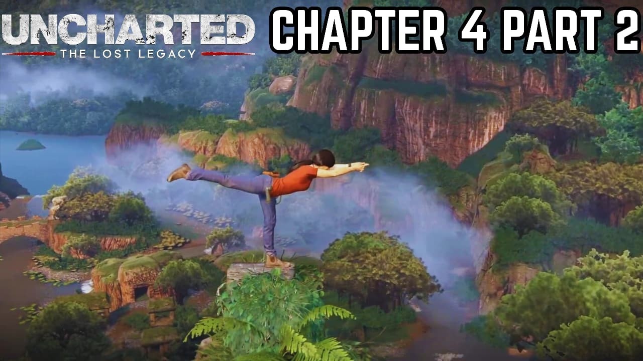 UNCHARTED: THE LOST LEGACY - CHAPTER 4 (PART 2) THE WESTERN GHATS | FORTRESSES & TUSK HUNT!