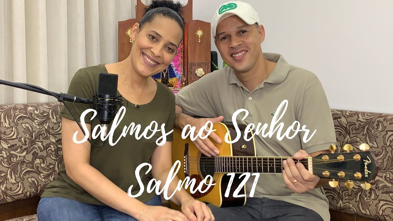 Salmo 121 - 1º Domingo do Advento “Que alegria, quando me disseram: “Vamos à casa do Senhor!”