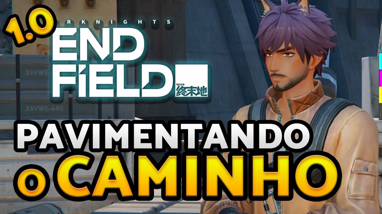 Missão: Pavimentando o Caminho | ARKNIGHTS ENDFIELD 1.0