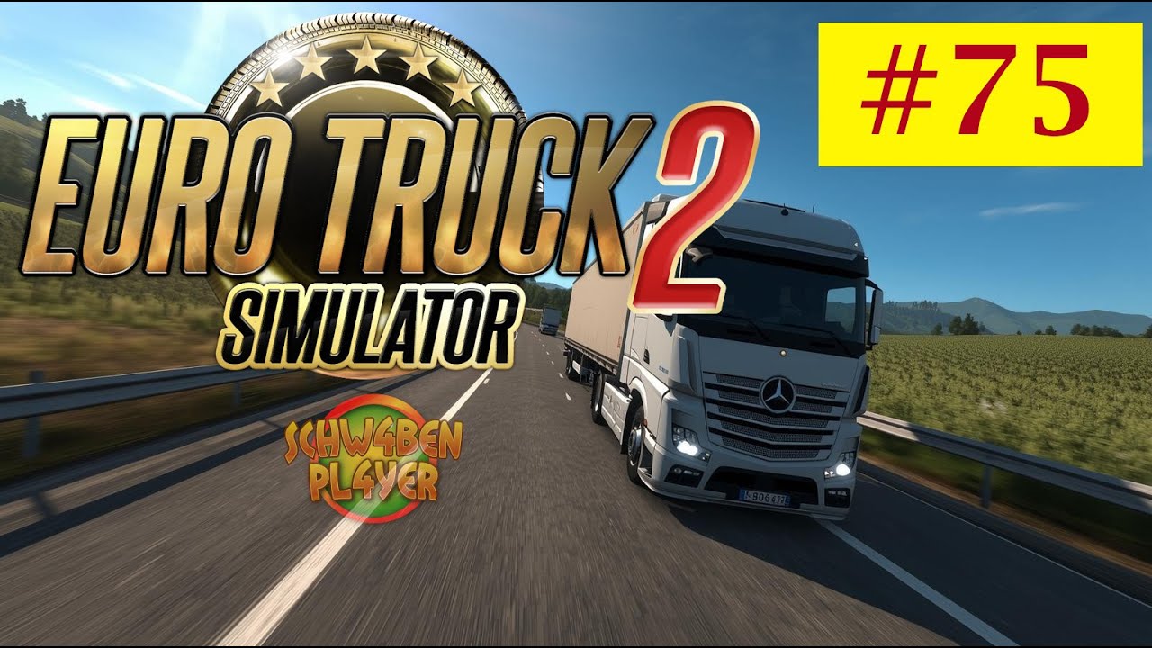 ETS2 🚚 Die flinken Schwaben #75 🚚 Schuldenfrei geht’s weiter nach Zagreb in Kroatien