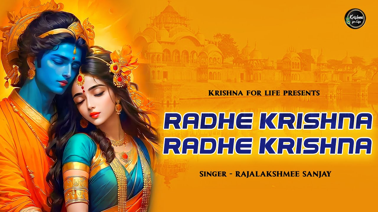 Radhe Krishna Radhe Krishna राधे कृष्णा राधे कृष्णा Krishna Krishna Radhe Radhe कृष्णा कृष्णा राधे
