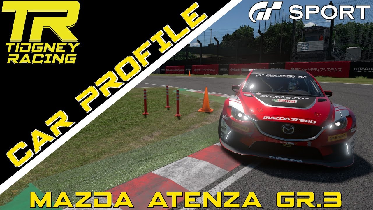 [GT Sport] - Car Profile: Mazda Atenza Gr.3 || BoP Test