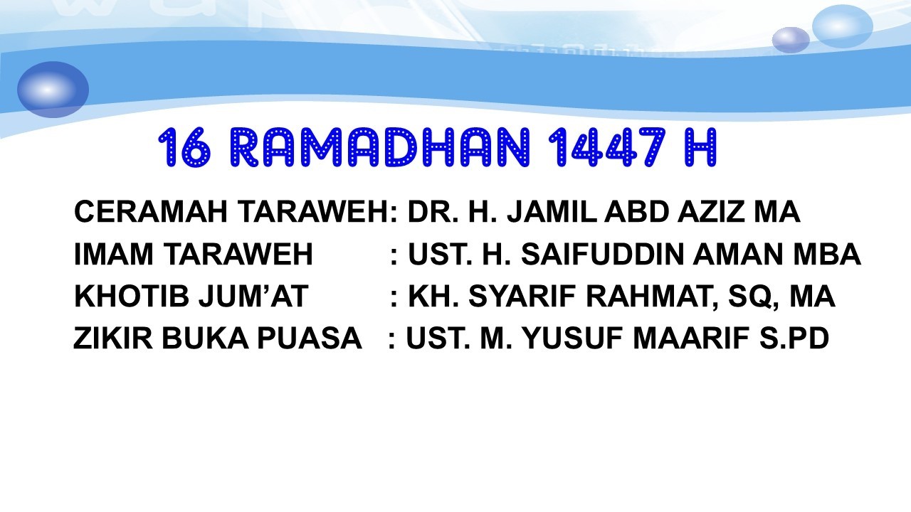 16 ROMADHON_PENCERAMAH: Dr. H. Jamil Abdul Aziz M.A