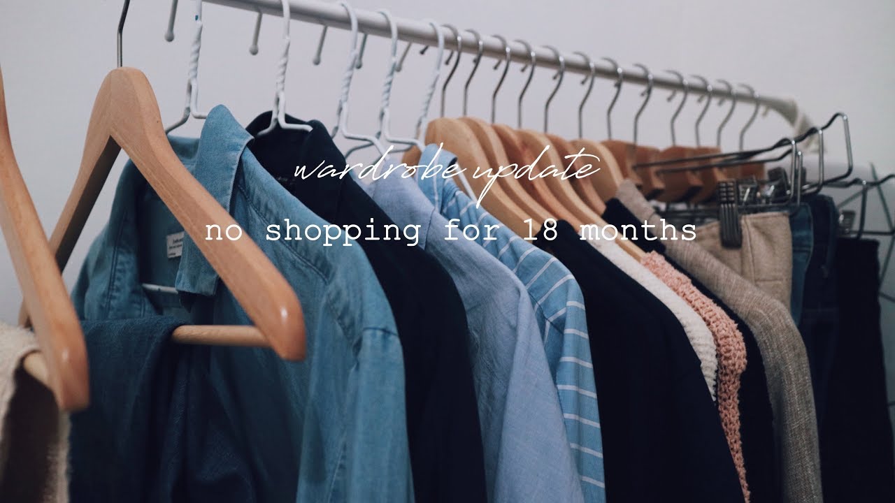 wardrobe, no shopping for 18 months