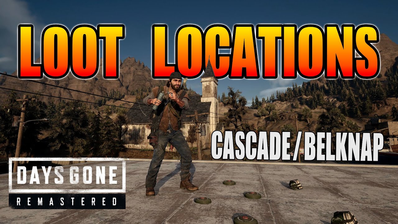 DAYS GONE REMASTERED : Loot Locations early game