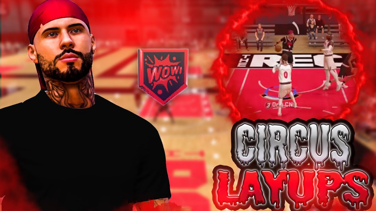 CRAZY CIRCUS LAYUPS | NBA 2K20 Rec Center