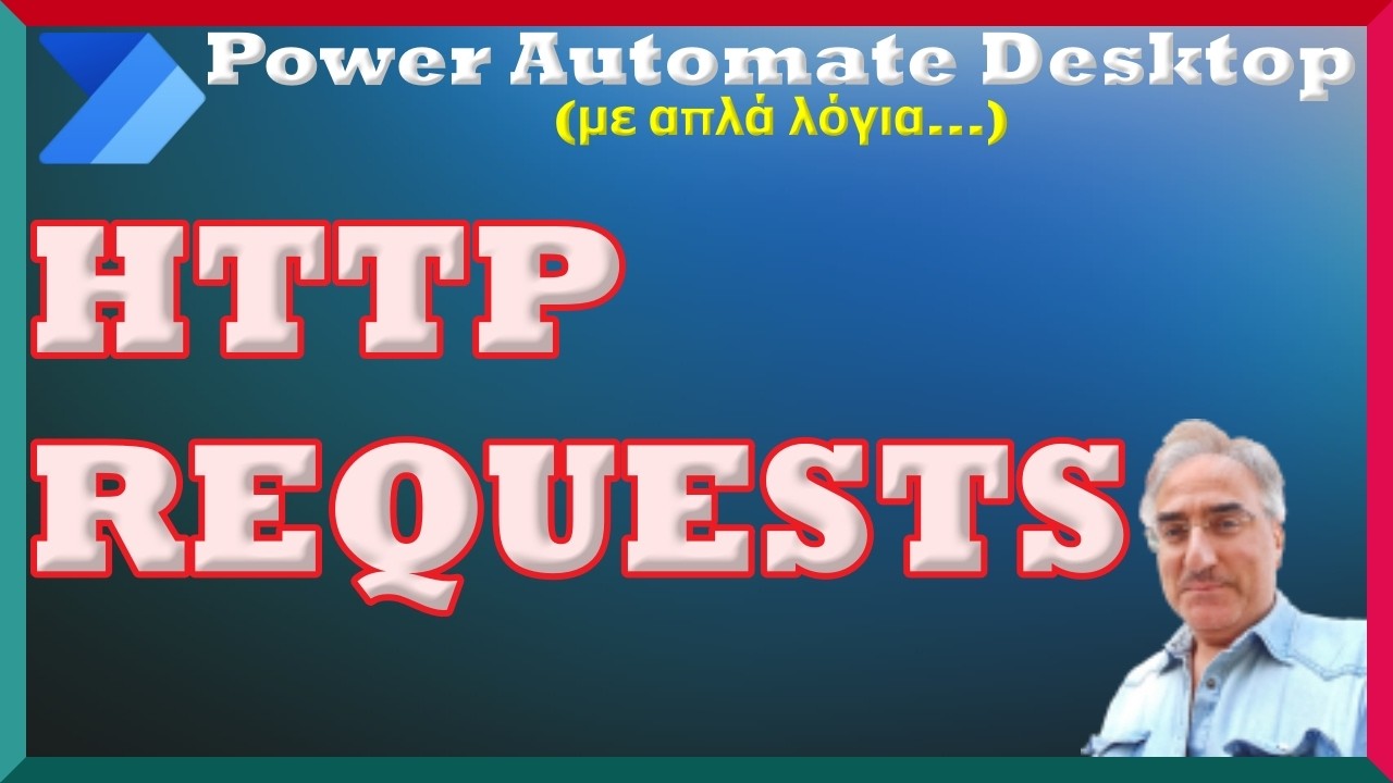 Power Automate Desktop - HTTP requests