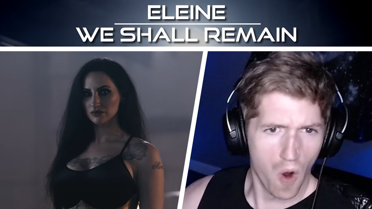 Chris REACTS to Eleine - We Shall Remain