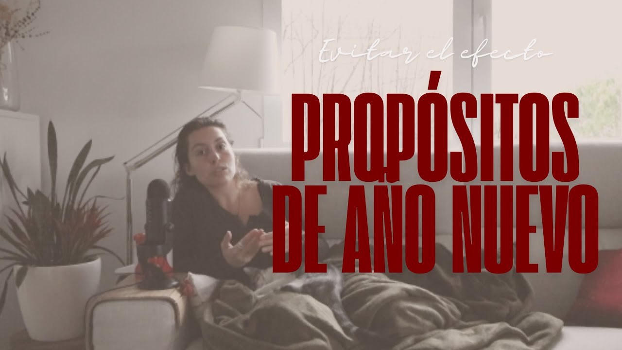 Por qué abandonamos los propósitos de año nuevo (y cómo dejar de hacerlo)