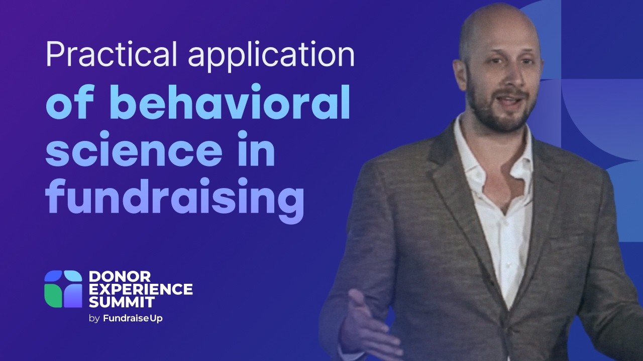 How behavioral science unlocks giving | Donor Experience Summit 2025