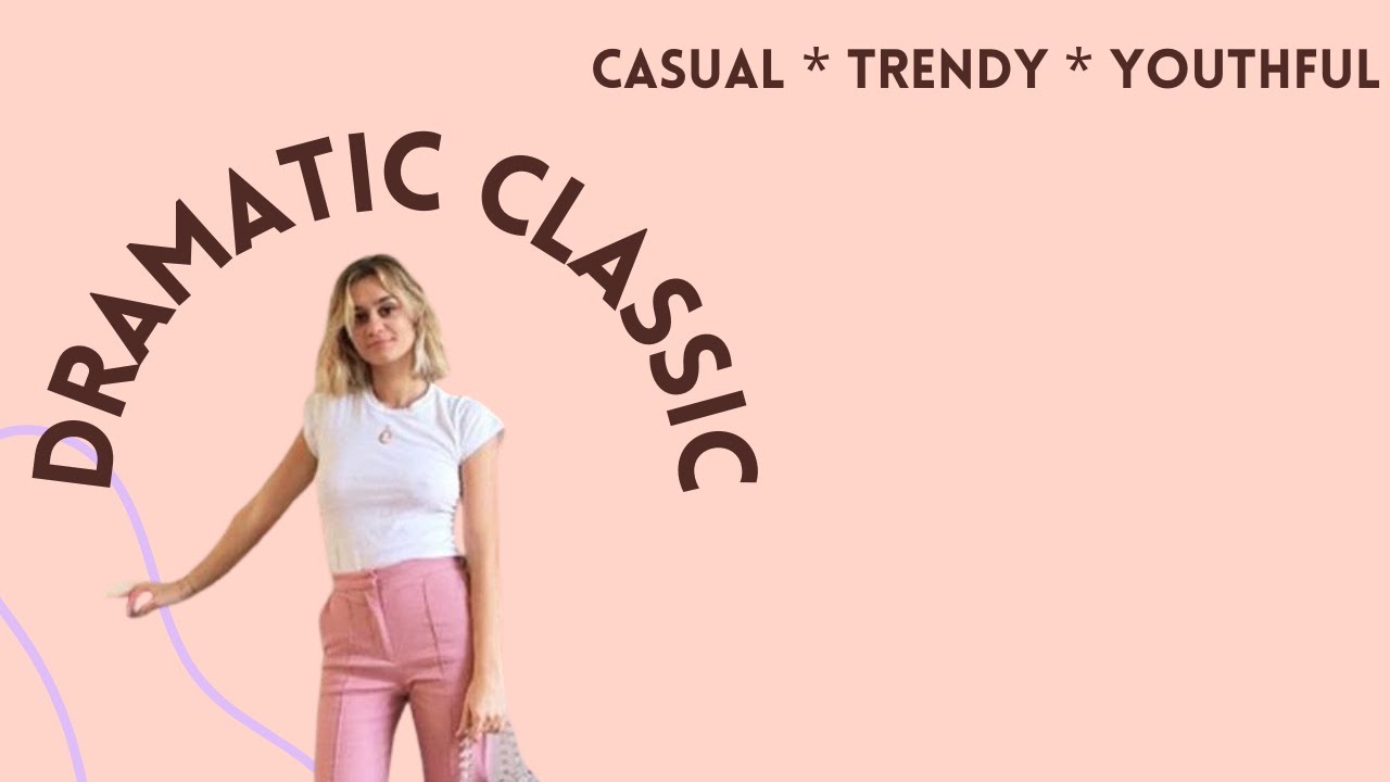 Trendy, Current, Casual Looks for the Dramatic Classic: some simple styles