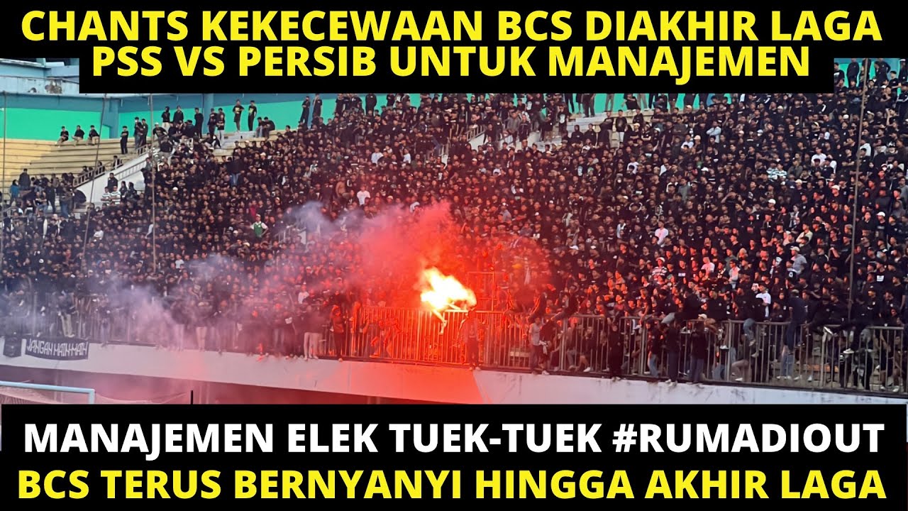 CHANTS KECEWA BCS UNTUK MANAJEMEN PSS❗️ BCS TERUS BERNYANYI HINGGA AKHIR LAGA, MANAJEMEN ELEK TUEK