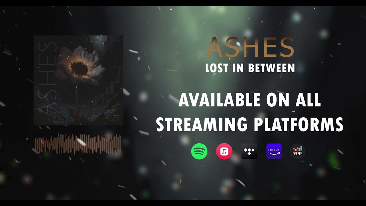 Lost In Between - Ashes (Official Video)