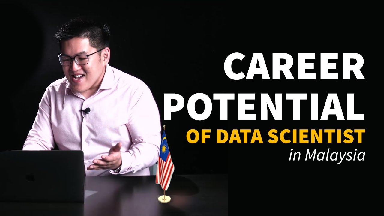 What Is The Career Potential Of A Data Scientist, In Malaysia?