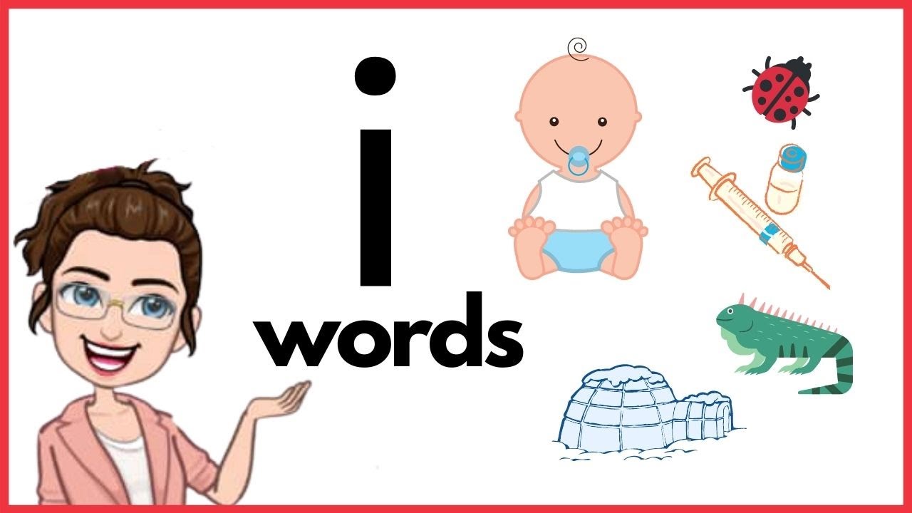WORDS THAT START WITH Ii | 'i' Words | Phonics | Initial Sounds | short i sound | LEARN LETTER Ii