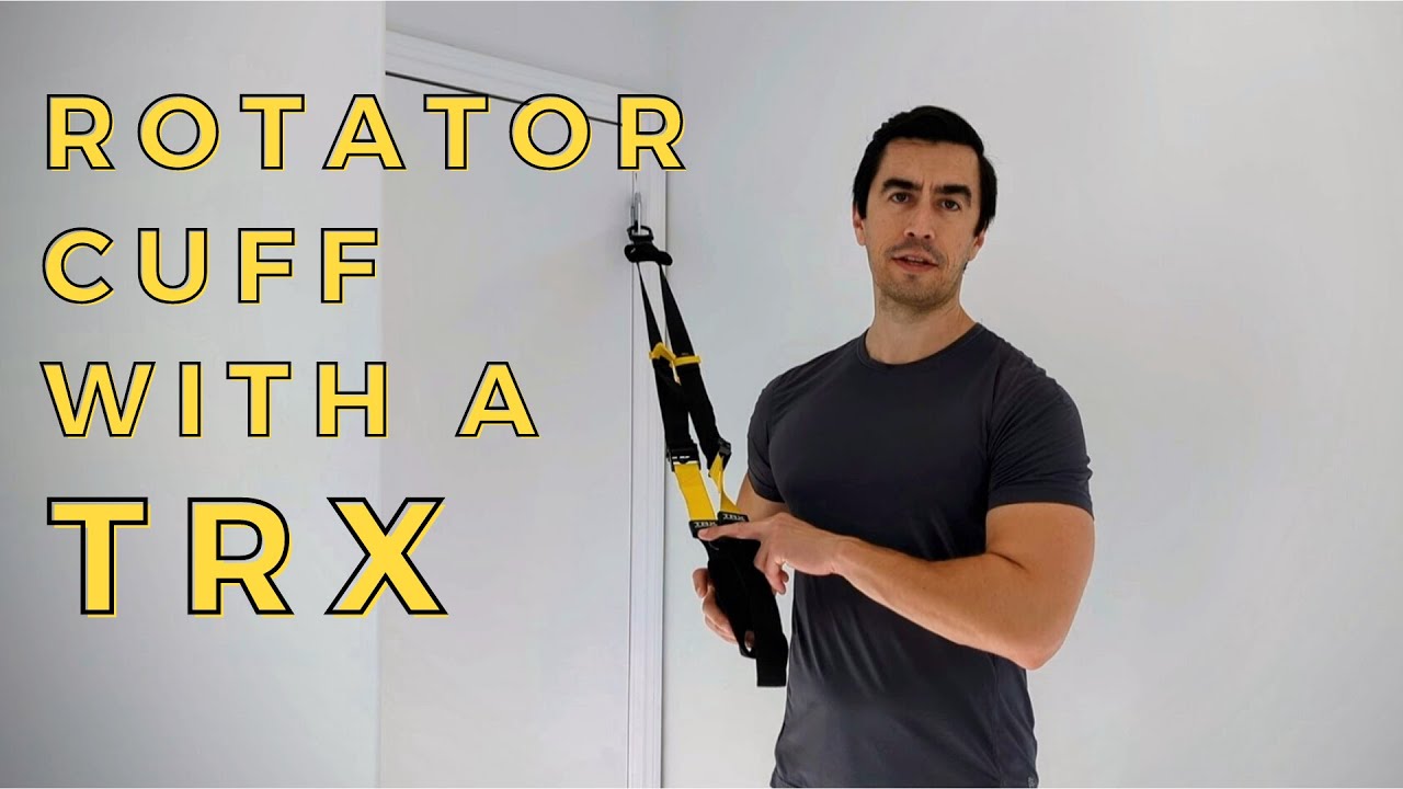 Rotator Cuff Strengthening with a TRX