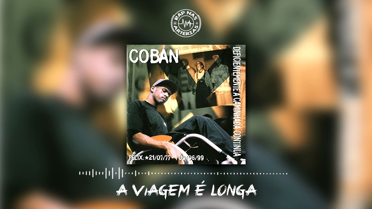 Coban - A Viagem &eacute; Longa