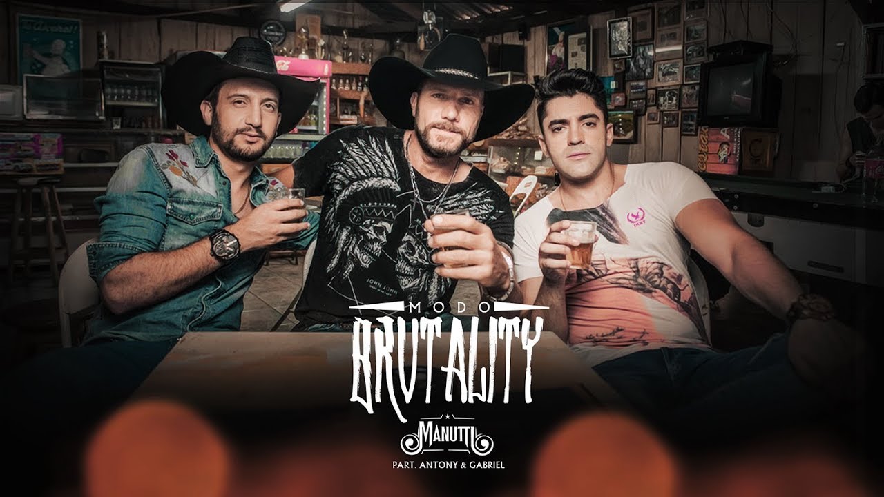 Manutti - Modo Brutality part. Antony e Gabriel (Clipe Oficial)