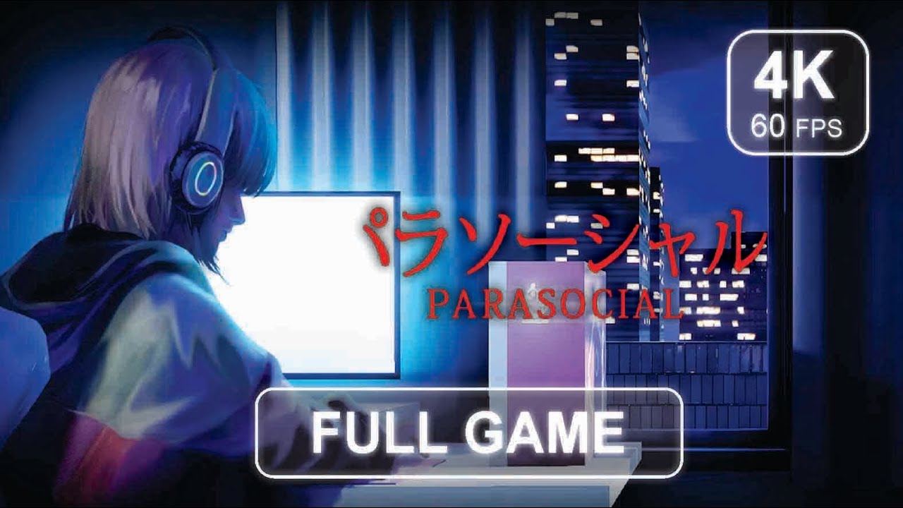 Parasocial [Full Game] | Gameplay Walkthrough | No Commentary | 4K 60 FPS - PC