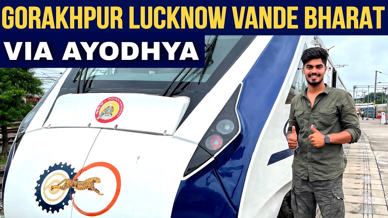 Complete Experience 🔥 | Gorakhpur Ayodhya Lucknow Vande Bharat