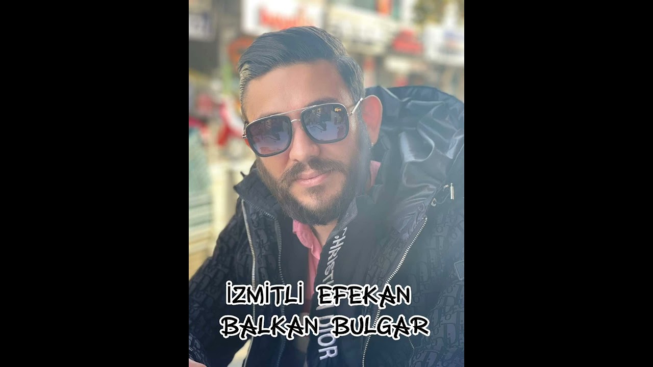 İZMİTLİ EFEKAN BULGAR GAYDA 2022 - HİT