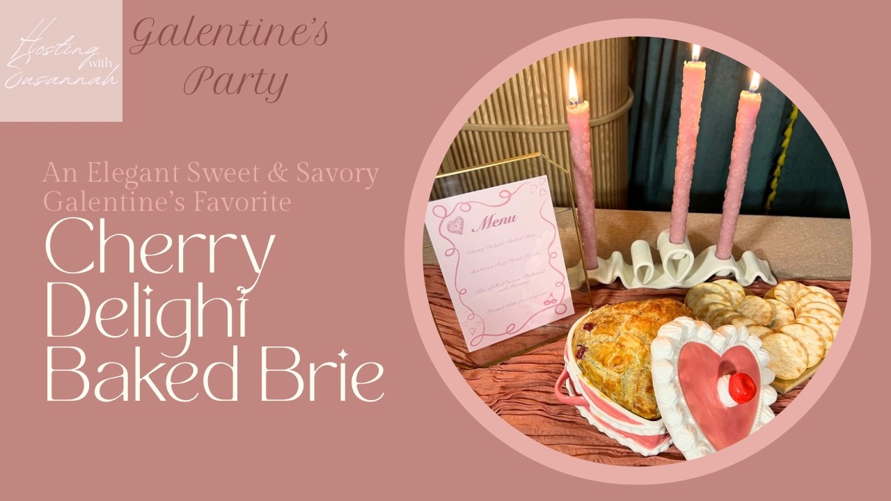 Cherry Delight Baked Brie | Elegant Galentine's Party Appetizer