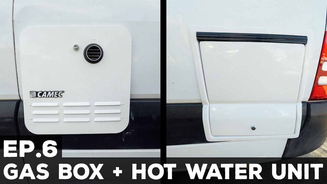 S1E6 Sprinter Van Conversion | Gas Box + Hot Water Unit