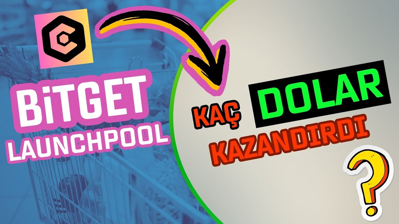 BİTGET LAUNCHPOOL NE KADAR KAZANDIRDI ✅ bitget launchpool nasıl katılınır