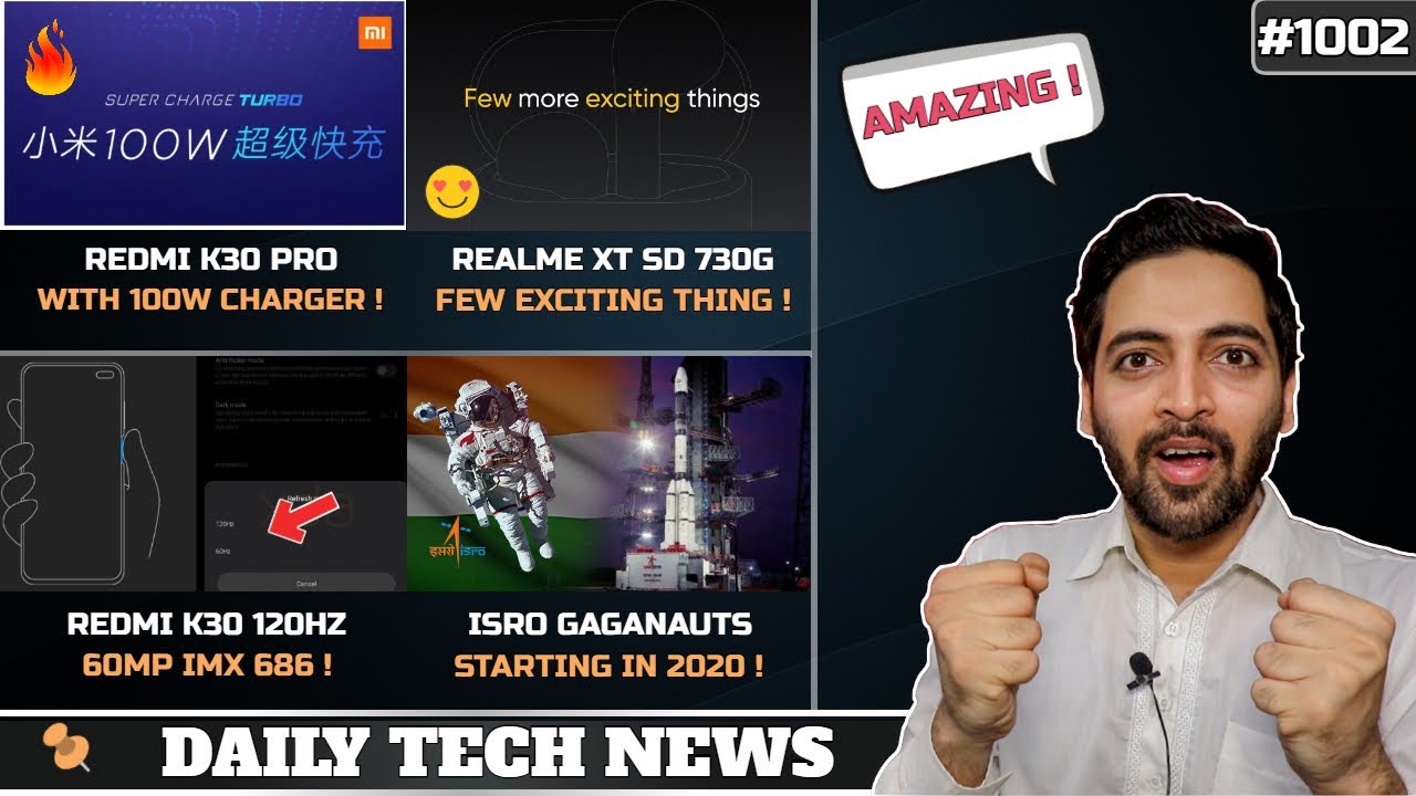 Jio Price Hike,Redmi K30 Pro With 100W Charger,ISRO Gaganauts,Realme XT SD 730G,Redmi K30 IMX 686