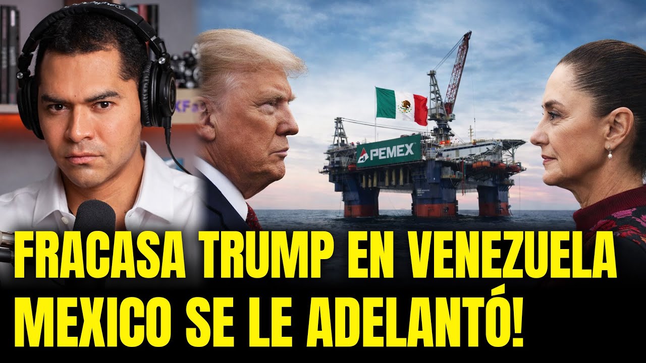 TRUMP FRACASÓ! NO LOGRÓ SACAR EL PETROLEO DE VENEZUELA! MÉXICO SE ADELANTÓ!